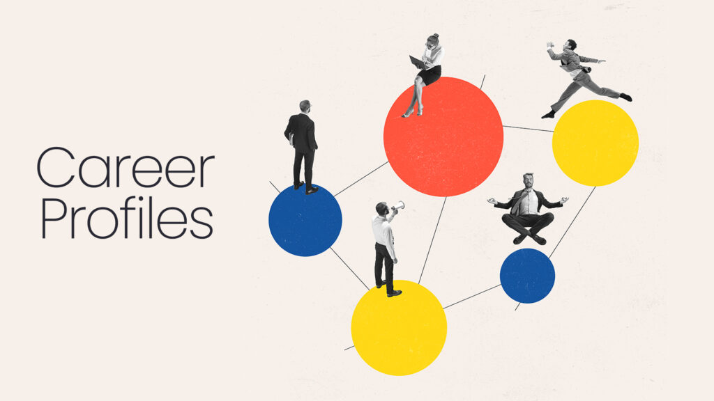 Career Profiles